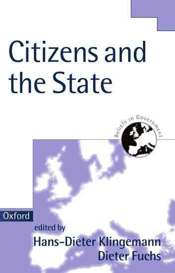 Hans-Dieter Klingemann, Dieter Fuchs - Citizens and the State, Häftad