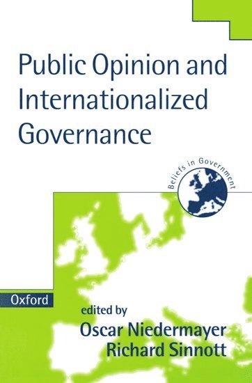 Public Opinion and Internationalized Governance 1