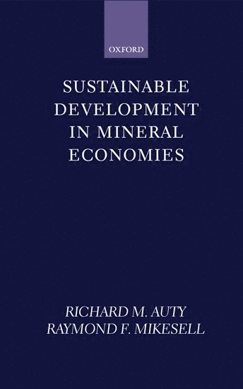 Sustainable Development in Mineral Economies 1