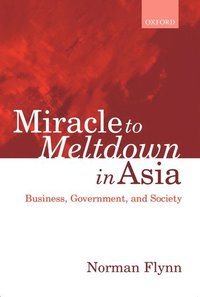 bokomslag Miracle to Meltdown in Asia