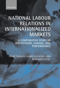 bokomslag National Labour Relations in Internationalized Markets