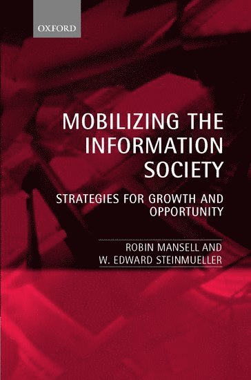 Mobilizing the Information Society 1