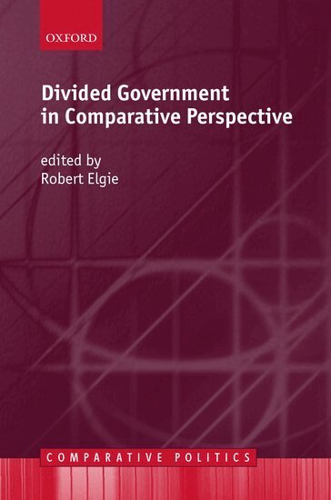Robert Elgie - Divided Government in Comparative Perspective, Inbunden
