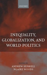 bokomslag Inequality, Globalization, and World Politics