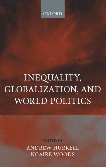 bokomslag Inequality, Globalization, and World Politics