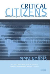 bokomslag Critical Citizens: Global Support for Democratic Government