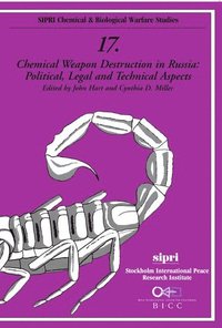 bokomslag Chemical Weapon Destruction in Russia