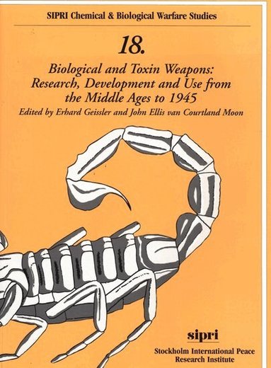 Erhard Geissler, John Ellis van Courtland Moon - Biological and Toxin Weapons, Häftad