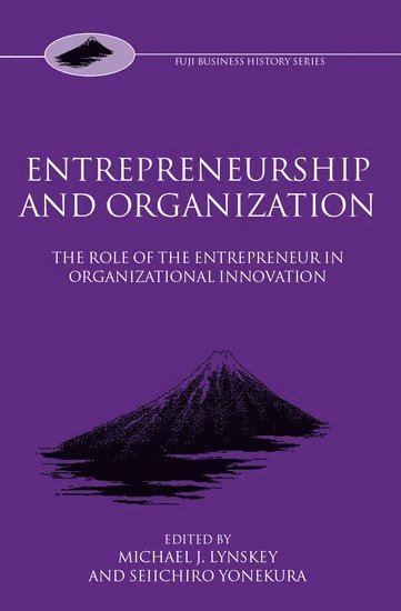 bokomslag Entrepreneurship and Organization