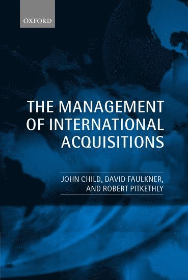 bokomslag The Management of International Acquisitions