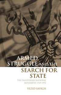 bokomslag Armed Struggle and the Search for State