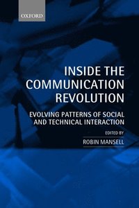 bokomslag Inside the Communication Revolution