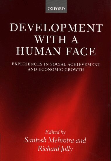Mehrotra, Richard Jolly, Santosh Mehrotra - Development with a Human Face, Häftad