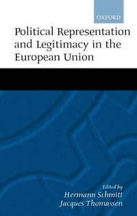 bokomslag Political Representation and Legitimacy in the European Union