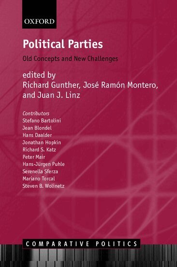Richard Gunther, José Ramón Montero, Juan Linz - Political Parties, Inbunden