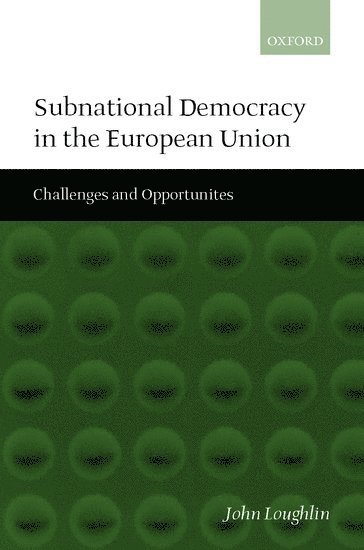 Subnational Democracy in the European Union 1