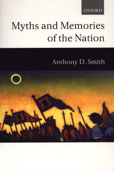 Myths and Memories of the Nation 1