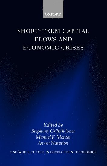 Short-Term Capital Flows and Economic Crises 1