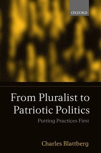 bokomslag From Pluralist to Patriotic Politics