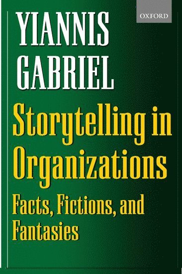 Storytelling in Organizations 1