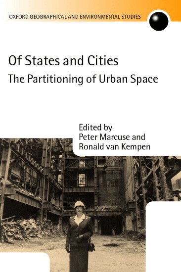 Peter Marcuse, Ronald van Kempen - Of States and Cities, Inbunden