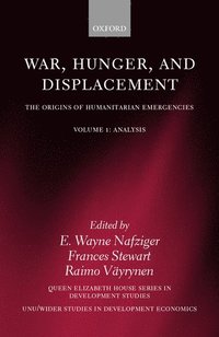 bokomslag War, Hunger, and Displacement: Volume 1