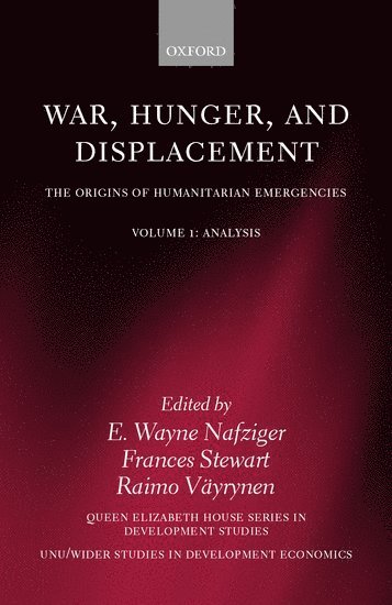 War, Hunger, and Displacement: Volume 1 1