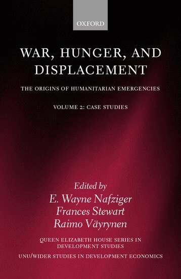 E. Wayne Nafziger, Frances Stewart, Raimo Väyrynen - War, Hunger, and Displacement: Volume 2, Inbunden