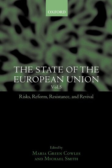 Maria Green Cowles, Michael Smith - The State of the European Union, Inbunden