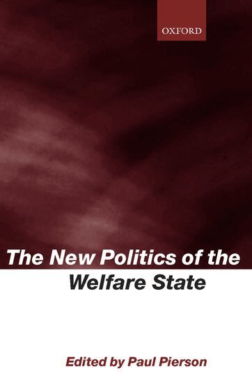 Paul Pierson - The New Politics of the Welfare State, Inbunden