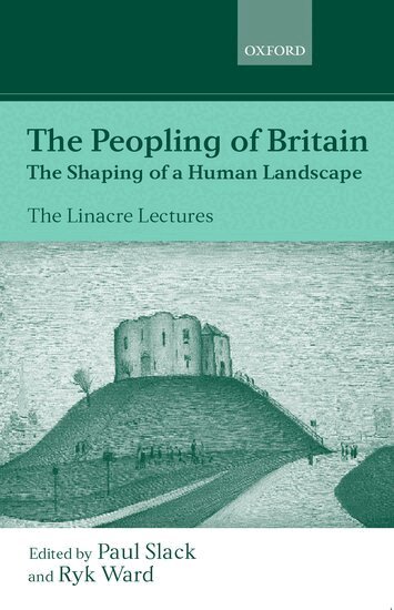 Paul Slack, Ryk Ward - The Peopling of Britain, Inbunden