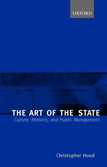 Christopher Hood - The Art of the State, Häftad
