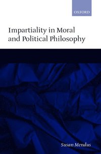 bokomslag Impartiality in Moral and Political Philosophy