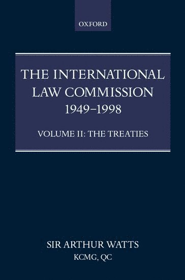 bokomslag The International Law Commission 1949-1998: Volume Two: The Treaties part ii