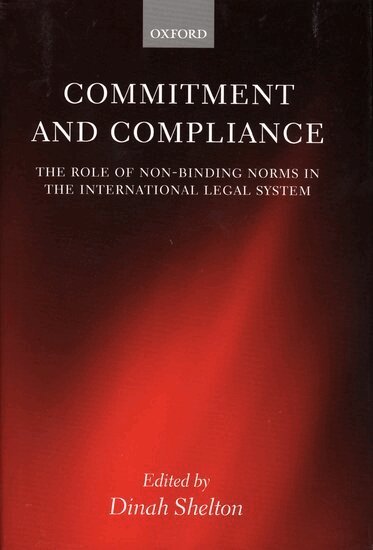 Dinah Shelton - Commitment and Compliance, Inbunden