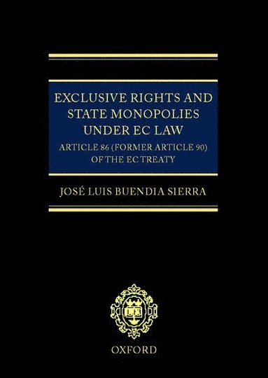 bokomslag Exclusive Rights and State Monopolies under EC Law