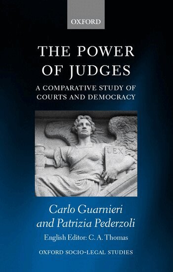 Carlo Guarnieri, Patrizia Pederzoli - The Power of Judges, Inbunden
