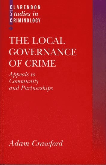 bokomslag The Local Governance of Crime