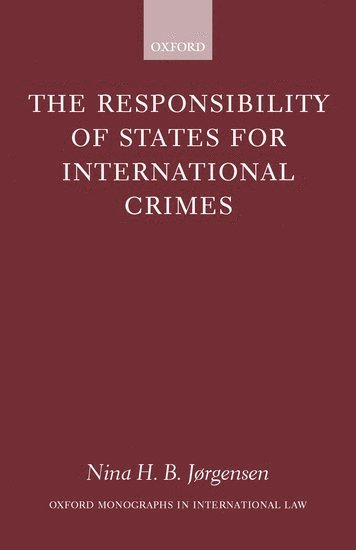 bokomslag Responsibility of States for International Crimes