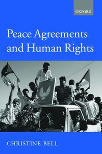 bokomslag Peace Agreements and Human Rights