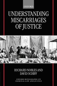 bokomslag Understanding Miscarriages of Justice