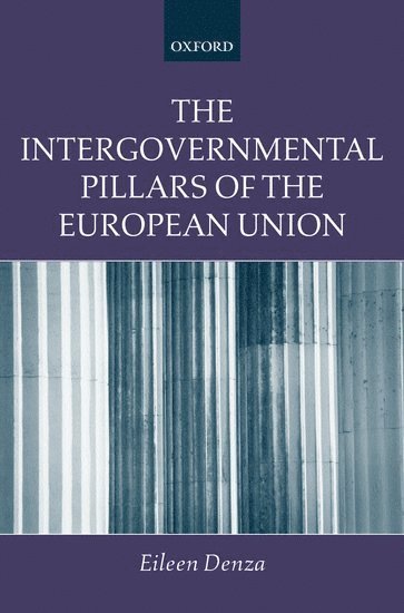 The Intergovernmental Pillars of the European Union 1