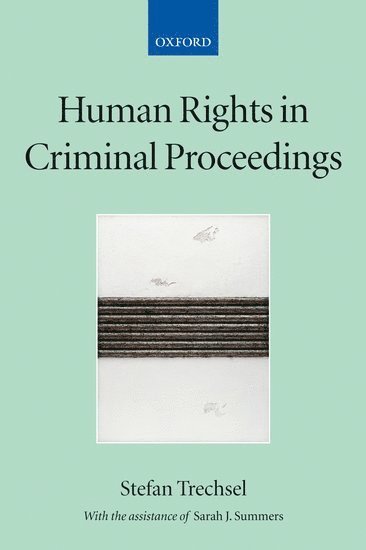 Human Rights in Criminal Proceedings 1