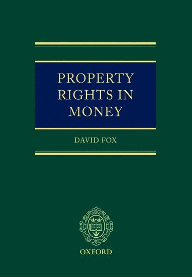 bokomslag Property Rights in Money