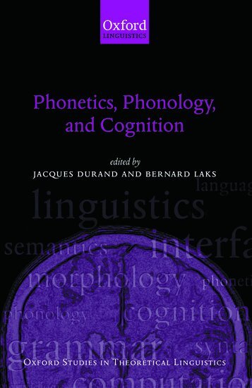 Jacques Durand, Bernard Laks - Phonetics, Phonology, and Cognition, Häftad
