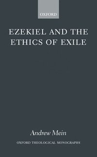 bokomslag Ezekiel and the Ethics of Exile