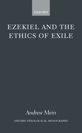 Ezekiel and the Ethics of Exile 1