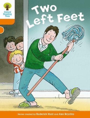bokomslag Oxford Reading Tree Biff, Chip and Kipper Stories Decode and Develop: Level 6: Two Left Feet