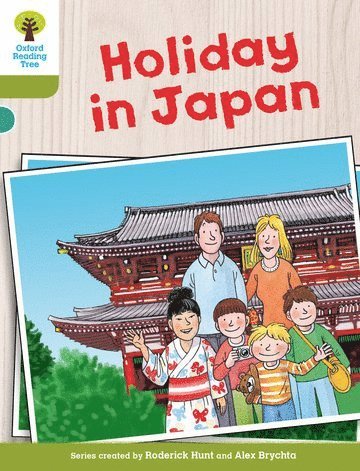 bokomslag Oxford Reading Tree Biff, Chip and Kipper Stories Decode and Develop: Level 7: Holiday in Japan
