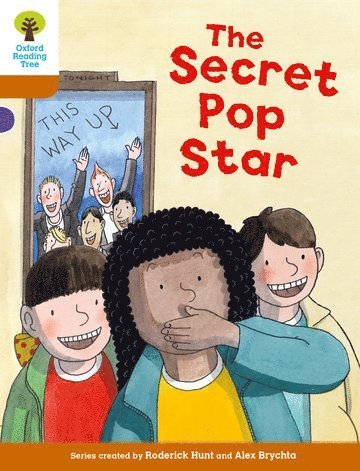 bokomslag Oxford Reading Tree Biff, Chip and Kipper Stories Decode and Develop: Level 8: The Secret Pop Star